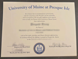 University of Maine at Presque Isle diploma